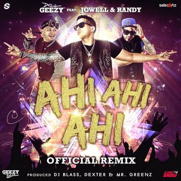 Ahi Ahi Ahi Remix - De la Ghetto