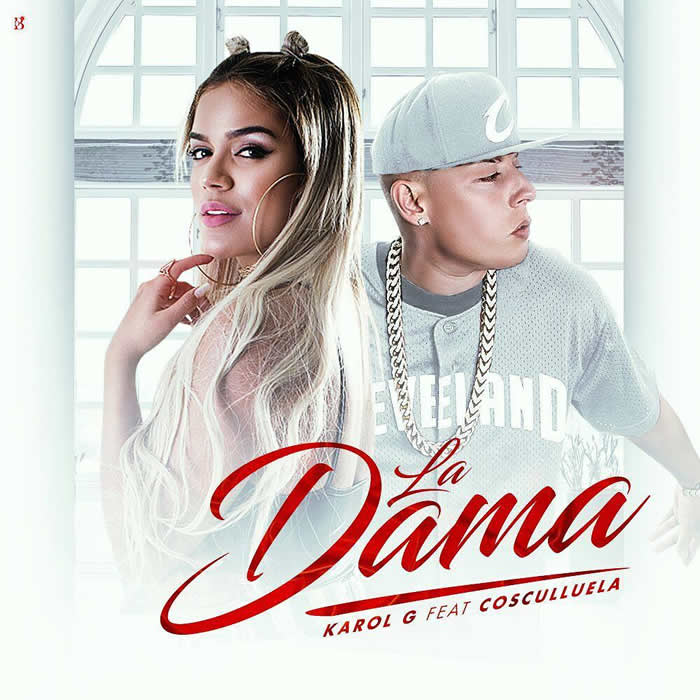 La Dama- Karol G ft. Cosculluela