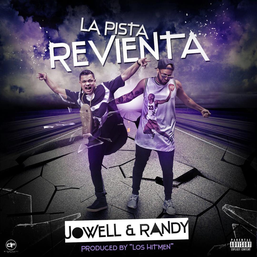 La pista revienta - Jowell y Randy